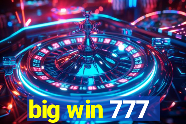 big win 777